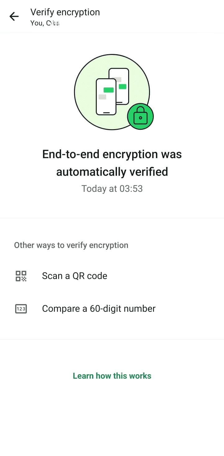 WhatsApp’s ‘Verify encryption’ screen. It displays a notice that encryption was automatically verified and gives options to manually check by scanning a QR code or comparing a 60-digit number.