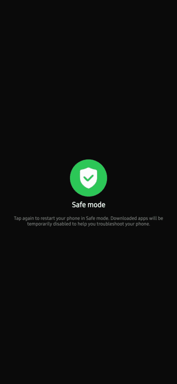 Enable Safe Mode on an Android smartphone.